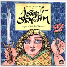 Imagem de As Aventuras de João Sem - Fim - Oliveira, Rui De - 9788501092120