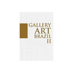 Imagem de Gallery Art Brazil - Vol. 2 - Gomes, José Carlos - 9788561419011