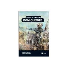 Imagem de Dom Quixote - Almanaque Dos Clássicos da Literatura Universal - Miguel De Cervantes - 9788532287441