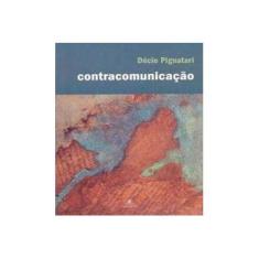 Imagem de Contracomunicação - Pignatari, Decio - 9788574802077