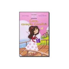 Imagem de Cora, Coração Coralina - Col. Brasileirinhos - Fidalgo, Lucia - 9788534934022
