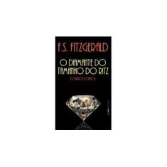 Imagem de O Diamante do Tamanho do Ritz e Outros Contos - Pocket Plus - Fitzgerald, Francis Scott - 9788525415516