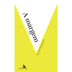 Imagem de A margem (Volume 3) - Guy De Maupassant - 9788564155121