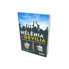 Imagem de Helênia e Devília - Civilização Barbárie na Saga Dos Direitos Humanos - Coelho, Luiz Fernando - 9788565017077