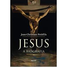 Imagem de Jesus - A Biografia - Petitfils, Jean-christian - 9788582400807