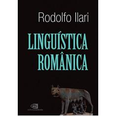 Imagem de Linguística Românica - Rodolfo Ilari - 9788552000358