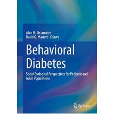 Imagem de Behavioral Diabetes: Social Ecological Perspectives for Pediatric and Adult Populations