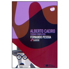 Imagem de Alberto Caeiro - Poemas Completos / Fernando Pessoa - Col. Clássicos Saraiva - Conforme a Nova Ortog - Pessoa, Fernando - 9788502067158