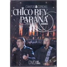 Imagem de DVD Chico Rey & Parana - Acustico Cantos & Cordas