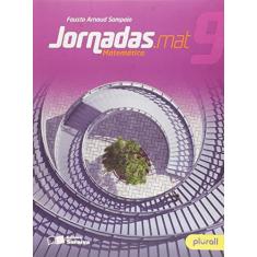 Imagem de Jornadas - Matemática. 9º Ano - Fausto Arnaud Sampaio - 9788547200060