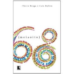 Imagem de 1968 ( Meia Oito ) - Daltro, Luis Claudio; Braga, Flávio - 9788501084422