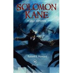 Imagem de Solomon Kane - A Saga Completa - Howard, Robert E. - 9788563993571