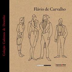 Imagem de Flávio de Carvalho - Coleção Cadernos de Desenho - Capa Comum - 9788570609304