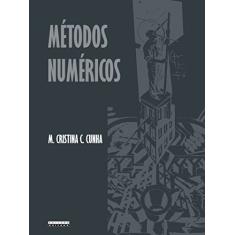Imagem de Métodos Numéricos - 2ª Ed. 2000 - Cunha, M. Cristina C. - 9788526808775