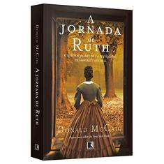 Imagem de A Jornada de Ruth - Donald Mccaig - 9788501106094