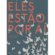 Imagem de Eles Estão por aí - Bianca Pinheiro - 9788593828645