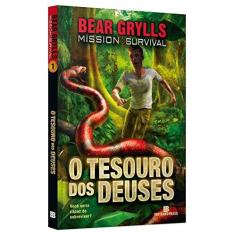 Imagem de O Tesouro Dos Deuses - Mission Survival - Vol. 1 - Grylls, Bear - 9788528620542