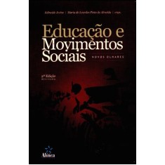 Imagem de Educação e Movimentos Sociais - Novos Olhares - Almeida, Maria De Lourdes Pinto De; Jezine, Edineide - 9788575164341