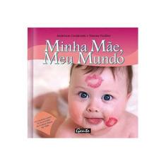 Imagem de Minha Mãe , Meu Mundo - Pocket - Cavalcante, Anderson; Paulino, Simone - 9788573125955
