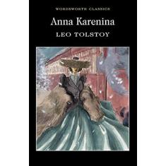 Imagem de Anna Karenina - Leo Nikolayevich Tolstoy - 9781853262715