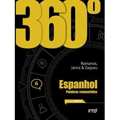 Imagem de 360º - Espanhol - Palabras Compartidas - Vol. Único - Borges Jr., Zaqueu Machado; Carvalho, Jacira Paes De; Roamnos, Henrique - 7898592131928