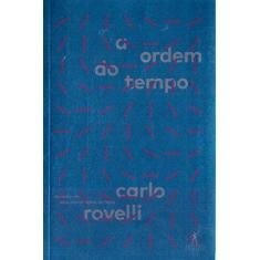 Imagem de A Ordem do Tempo - Carlo Rovelli - 9788547000561