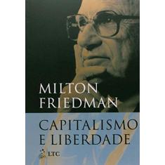 Imagem de Capitalismo e Liberdade - Milton Friedman - 9788521626527