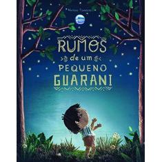Imagem de Rumos de Um Pequeno Guarani - Mathias Townsend - 9788584150885