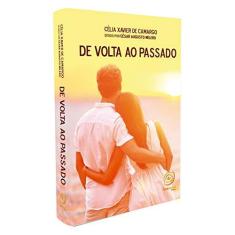 Imagem de De Volta ao Passado - De Camargo, Célia Xavier - 9788586470073