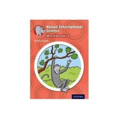Imagem de Nelson International Science Workbook 1 - Anthony Russell - 9781408517260