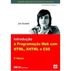 Imagem de Introdução à Programação Web com HTML, XHTML e CSS - Jon Duckett - 9788573938968