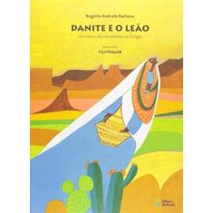 Imagem de Danite e o Leão - Um Conto Das Montanhas da Etiopia - Júlio Emílio Braz - 9788510061537