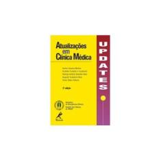 Imagem de Atualizações em clínica médica - Euclides Furtado De Albuquerque Cavalcanti, Irineu Tadeu Velasco, Herlon S. Martins - 9788520425596