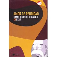 Imagem de Amor de Perdição - Col. Clássicos Saraiva - Conforme a Nova Ortografia - Castelo Branco, Camilo - 9788502079373