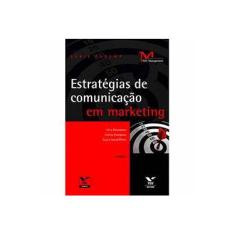 Imagem de Estratégias De Comunicação Em Marketing - Série Cademp - Vera Waissman, Carlos Campana, Nayra Assad Pinto - 9788522509164