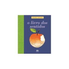 Imagem de O Livro dos Sentidos - Azevedo, Ricardo - 9788508074471
