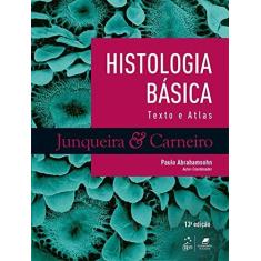 Imagem de Histologia Básica: Texto e Atlas - L. C. Junqueira - 9788527731812