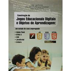 Imagem de Construção de Jogos Educacionais Digitais e Objetos de Aprendizagem - Fábio José Parreira - 9788539908493