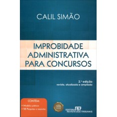 Imagem de Improbidade Administrativa Para Concursos - 2ª Ed. 2012 - Simão, Calil - 9788520344217
