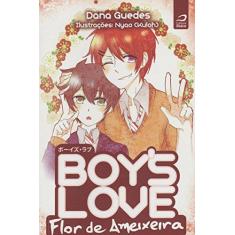 Imagem de Boy's Love. Flor de Ameixeira - Dana Guedes - 9788582431511