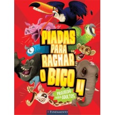 Imagem de Piadas Para Rachar o Bico 04 - Vermelho - Barazal, Gabriel - 9788539502417