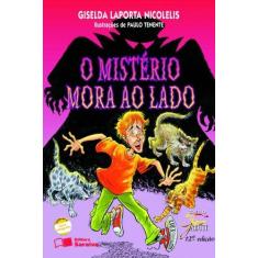 Imagem de O Mistério Mora ao Lado - Nova Ortografia - 12ª Ed. - Col. Jabuti - Nicolelis, Giselda Laporta - 9788502079632