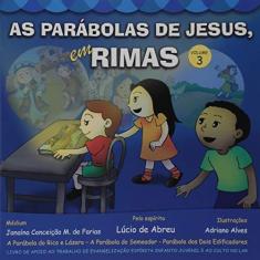 Imagem de As Parábolas de Jesus em Rimas - Volume 3 - Lúcio De Abreu - 9788565630009