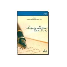 Imagem de Letras e Lirismo - Valente Sinimbys - Col. Academias - Vol. 2 - Amila - Academia Miguelense De Letras E Artes - 9788566426274