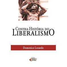 Imagem de Contra-história do Liberalismo - Losurdo, Domenico - 9788598239750