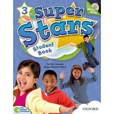 Imagem de Super Stars 3 - Student Book - With Multi-Rom - Jackson, Patrick; Sileci, Susan Banman - 9780194100809