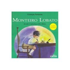 Imagem de Crianças Famosas - Monteiro Lobato- 2ª Ed. Nova Ortografia - Santa Rosa, Nereide Schilaro - 9788574164588