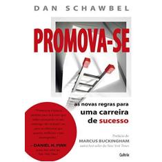 Imagem de Promova-Se - Schawbel, Dan - 9788531612633