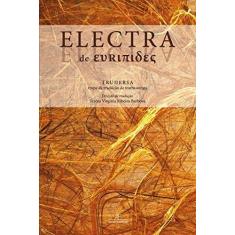 Imagem de Electra de Eurípides - Tereza Virgínia Ribeiro Barbosa - 9788574807126