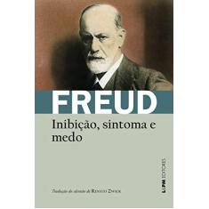 Imagem de Inibição, Sintoma e Medo - Convencional - Freud, Sigmund - 9788525434326
